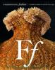 Fashioning Fashion. European Dress in Detail, 1700-1975