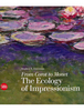 From Corot to Monet: The Ecology of Impressionism