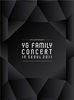 YG Family Concert DVD