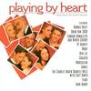 Playing By Heart: Music From The Motion Picture [Soundtrack]
