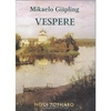 Vespere. Вечером