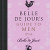 Belle de Jour's Guide to Men