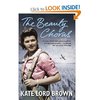 The Beauty Chorus: Amazon.co.uk: Kate Lord Brown: Books