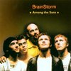 Brainstorm Among the Suns