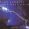 Dire Straits. Love Over Gold