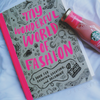 My wonderful world of fashion. A book for drawing, creating, and dreaming