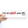 I'm an Angel... Sticker Bumper