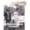 Edwardian Summer: 1900's (Looking Back at Britain)