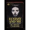 Ecstasy and me. Hedy Lamarr.