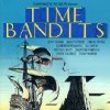 "Time Bandits"