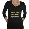 Sleep With a Psychologist T-shirt