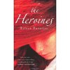 Eileen Favorite "The Heroines"