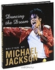 Dancing the Dream  -  Michael Jackson