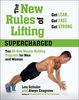 The New Rules of Lifting Supercharged