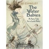 Charles Kingsley "The Water Babies"