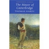 Thomas Hardy "The Mayor of Casterbridge"