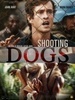 Отстреливая собак (реж. Майкл Кейтон-Джонс, 2005)