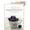 Secrets of Scandinavian Cooking ...: Scandilicious