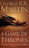 The Song of Ice and Fire. Book 1. A Game of Thrones