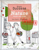 Alain Ducasse Nature Desserts (Simple, sain et bon)
