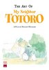 The Art of My Neighbor Totoro: A Film by Hayao Miyazaki [Hardcover]