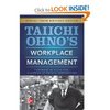 Taiichi Ohno - Taiichi Ohnos Workplace Management: Special 100th Birthday Edition