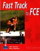 Fast Track to FCE