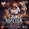 Gray Matter. Призраки подсознания