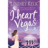 i heart vegas by lindsey kelk