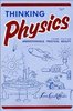 Thinking Physics: Understandable Practical Reality (English Edition)