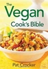 Кулинарная книга The Vegan Cook's Bible