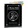 A Witches' Bible: The Complete Witches' Handbook by Stewart Farrar