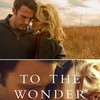 К Чуду / To the Wonder / 2012