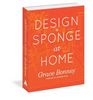 Design*Sponge Big Book of Ideas for the Home