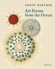 Art Forms from the Ocean of Ernst Haeckel