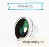 Fisheye объектив для телефона