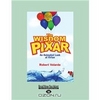 "The Wisdom Of Pixar: An Animated Look at Virtue"