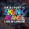 Skunk Anansie "An Acoustic Skunk Anansie - Live In London"