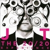 Justin Timberlake. The 20/20 Experience