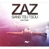Zaz. Sans Tsu Tsou (CD + DVD)