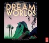 Dream Worlds: Production Design for Animation