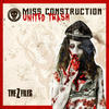 Miss Construction "United Trash - The Z Files"