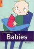 The Rough Guide to Babies