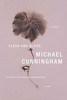 Michael Cunningham "Flesh and Blood"