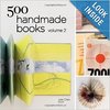 Книга 500 Handmade Books Volume 2 (500 Series)