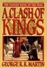 A Clash of Kings by George R.R. Martin