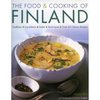 "The Food & Cooking of Finland" by Anja Hill
