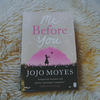 Jojo Moyes "Me Before You"