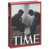 Time: The Illustrated History of the World's Most Influential Magazine