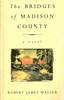 книга"The Bridges of Madison County" by Robert James Waller